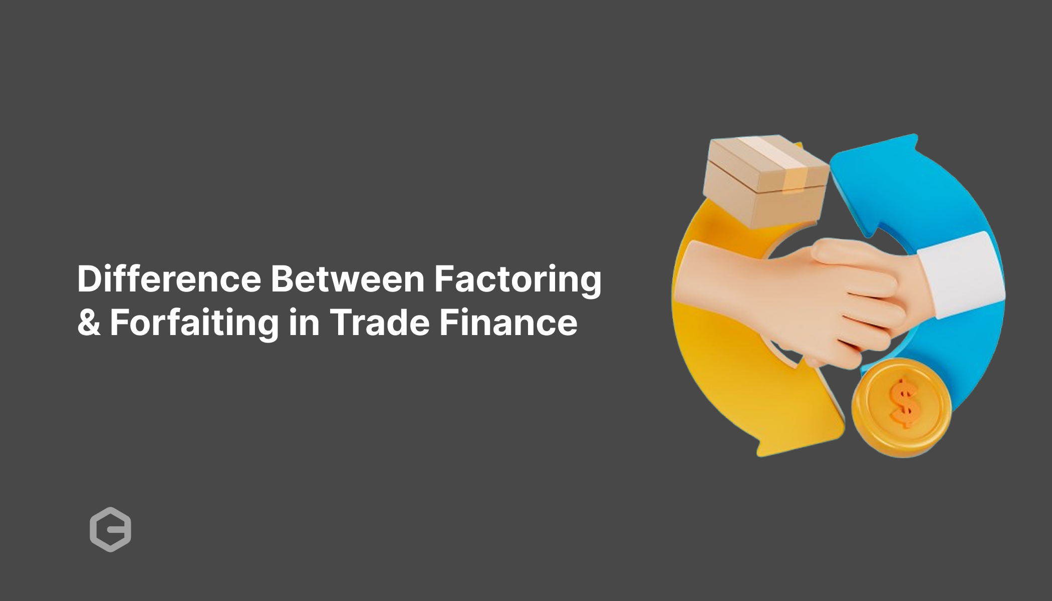 factoring-and-forfaiting-in-trade-finance